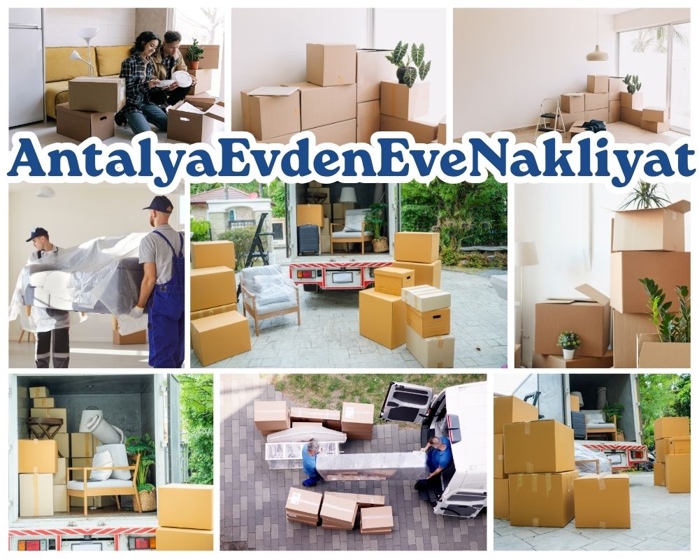 Antalya Çanakçı Evden Eve Nakliyat